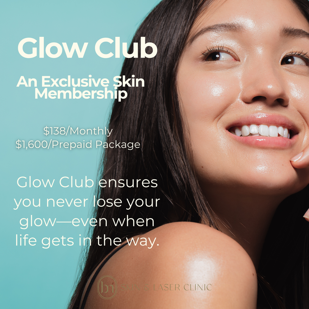Glow Club Membership at BN Skin & Laser Clinic West Vancouver — exclusive monthly facial and skincare program for radiant, healthy skin all year.