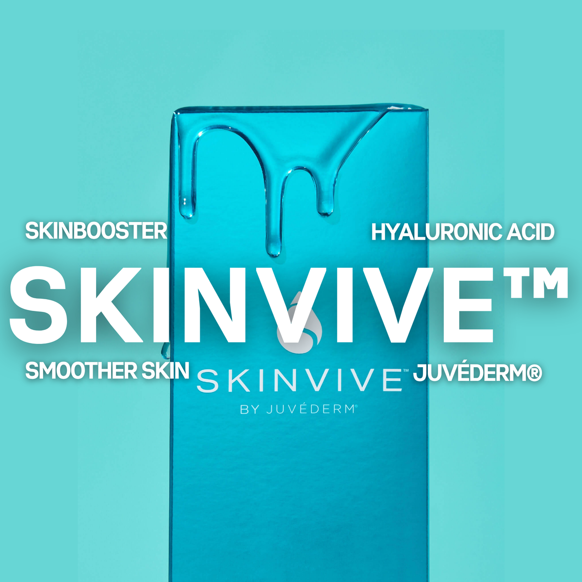 SkinVive™ by JUVÉDERM® – Skin Hydration Booster • BN Skin & Laser Clinic